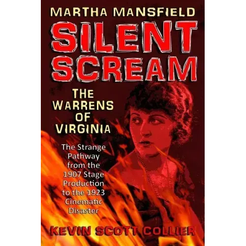 Martha Mansfield Silent Scream
