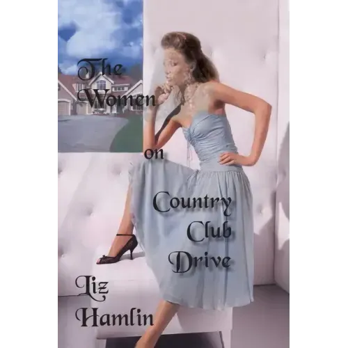 The Women on Country Club Drive