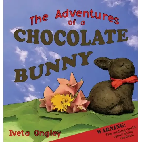 The Adventures of a Chocolate Bunny