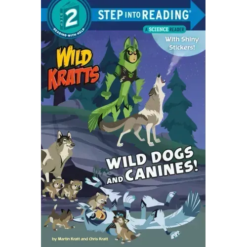 Wild Dogs and Canines! (Wild Kratts)