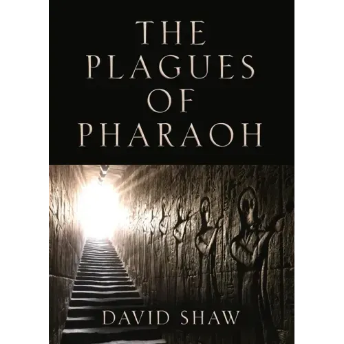 The Plagues of Pharaoh