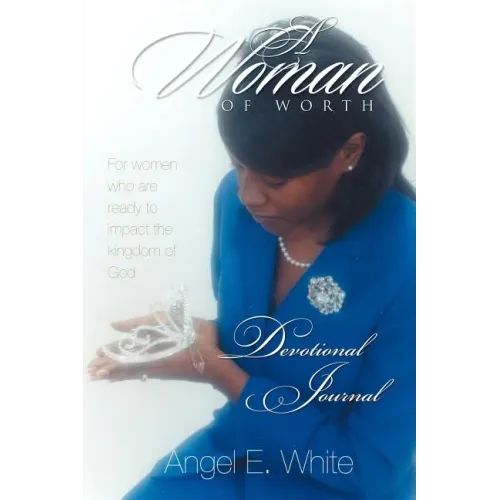 A Woman of Worth - Devotional Journal