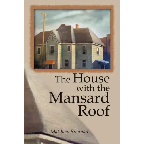 The House with the Mansard Roof