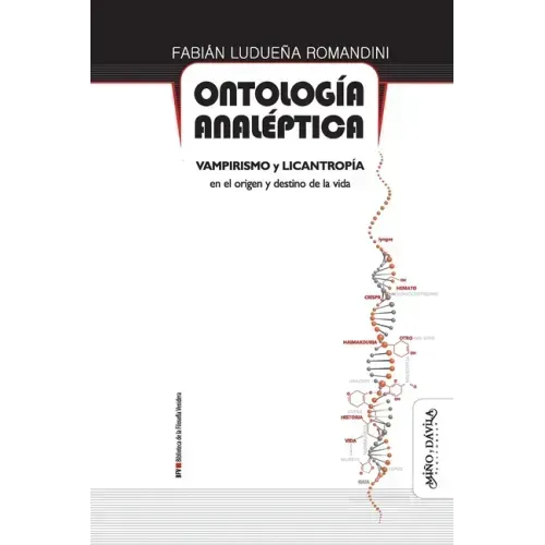 Ontología analéptica: Vampirismo y licantropía en el origen y destino de la vida