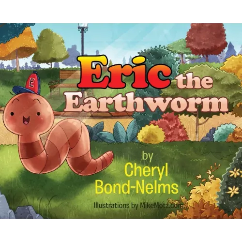 Eric the Earthworm