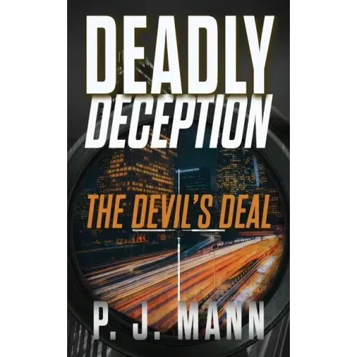 Deadly Deception: The Devil's Deal