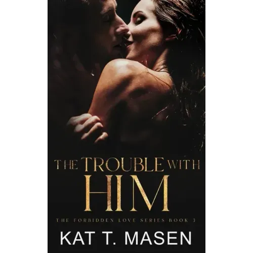 The Trouble With Him: A Secret Pregnancy Romance