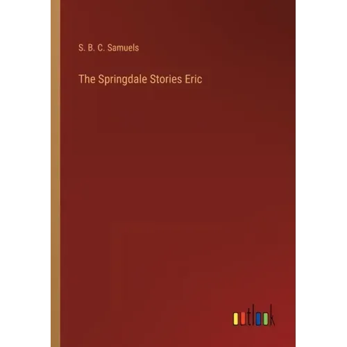 The Springdale Stories Eric