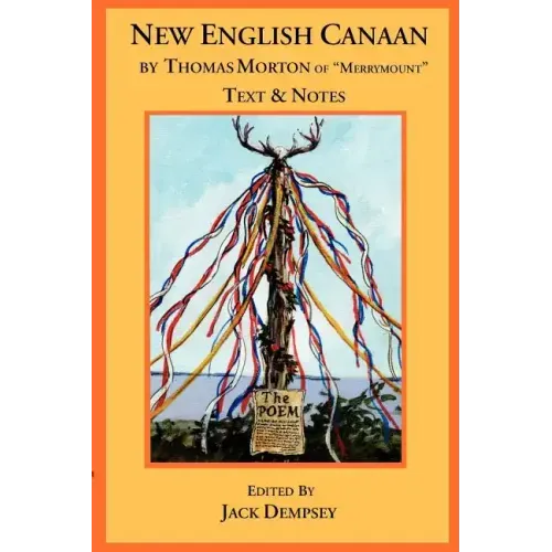 New English Canaan: Notes & Text