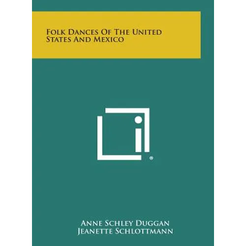 Folk Dances of the United States and Mexico