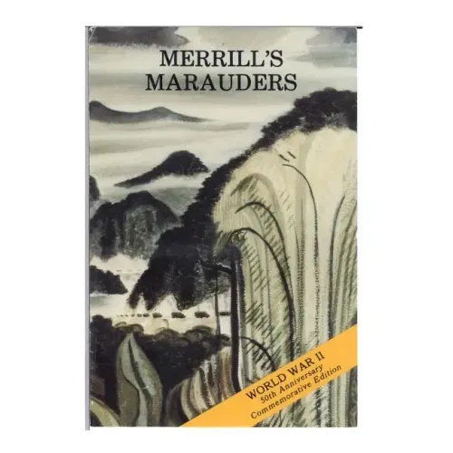 Merrill's Marauders (February-May 1944)