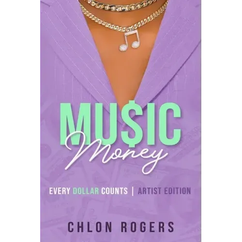 Music Money: Every Dollar Counts