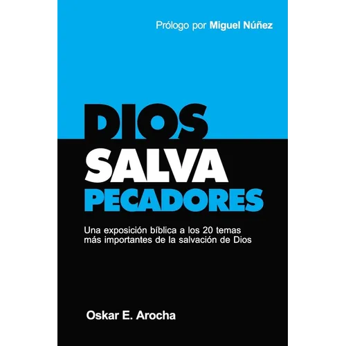 Dios salva pecadores