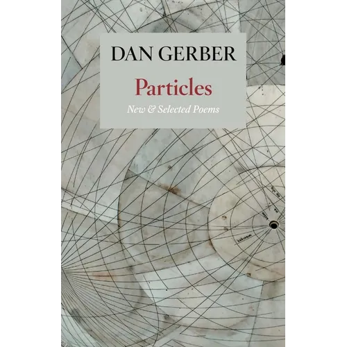 Particles: New and Selected Poems