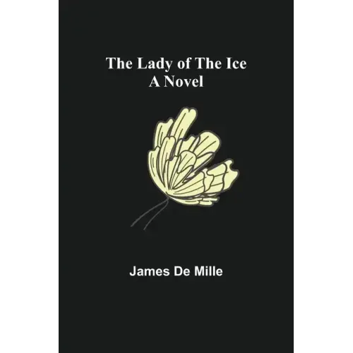 The Lady of the Ice