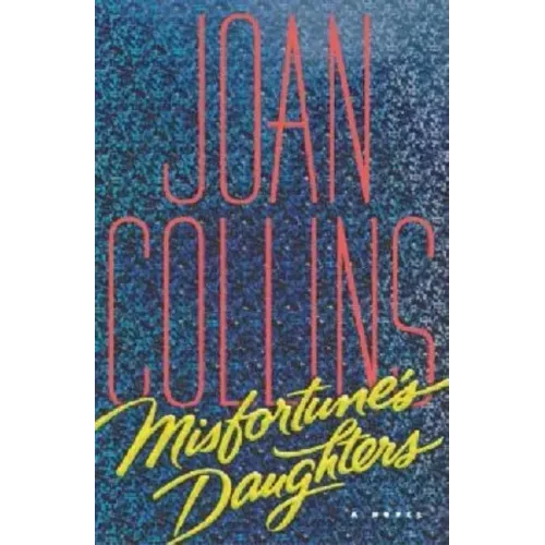 Misfortune's Daughters