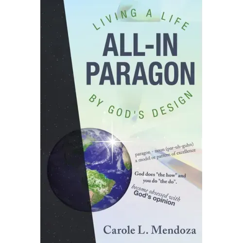 All-In Paragon: Living a Life by God's Design