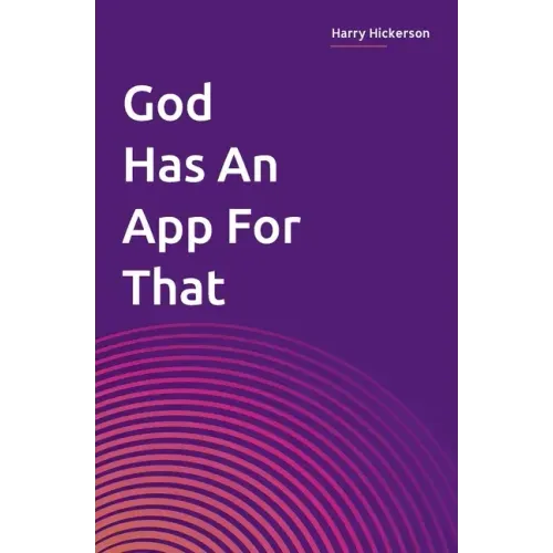 God Has An App For That