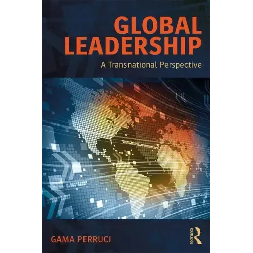 Global Leadership: A Transnational Perspective