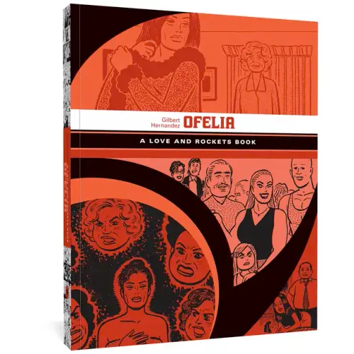 Ofelia: A Love and Rockets Book