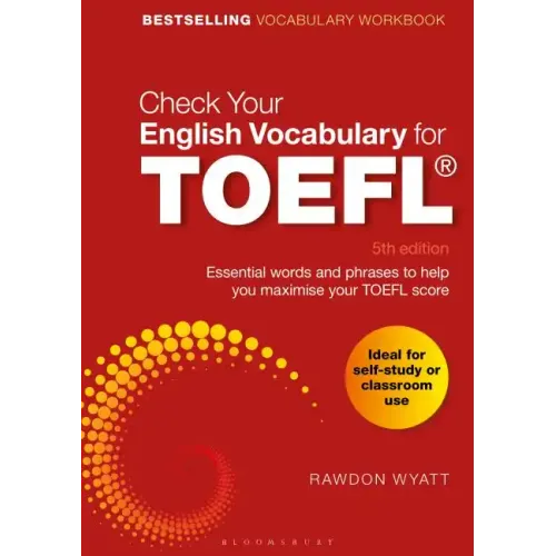 Check Your English Vocabulary for TOEFL: Essential Words and Phrases to Help You Maximise Your TOEFL Score