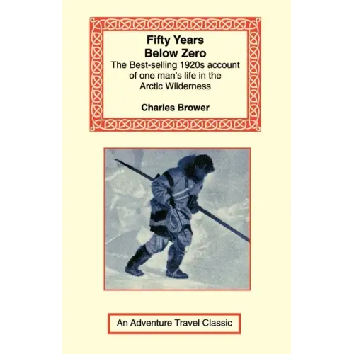 Fifty Years Below Zero
