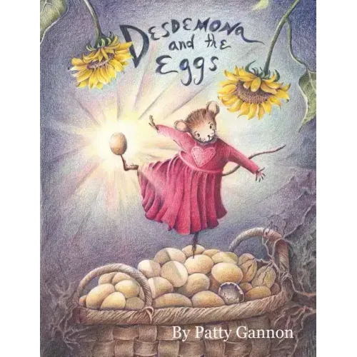 Desdemona and the Eggs