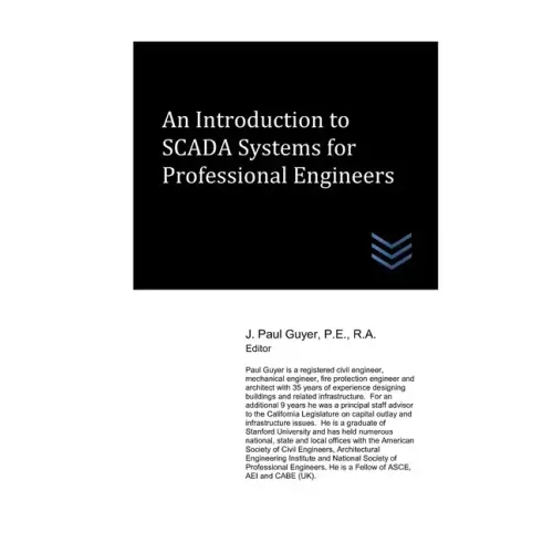 An Introduction to SCADA Systems for Professional Engineers