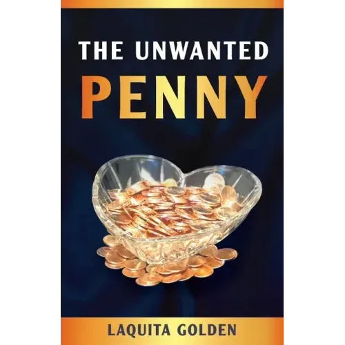 The Unwanted Penny