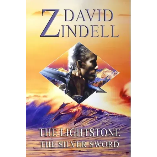 The Lightstone: Part Two: The Silver Sword