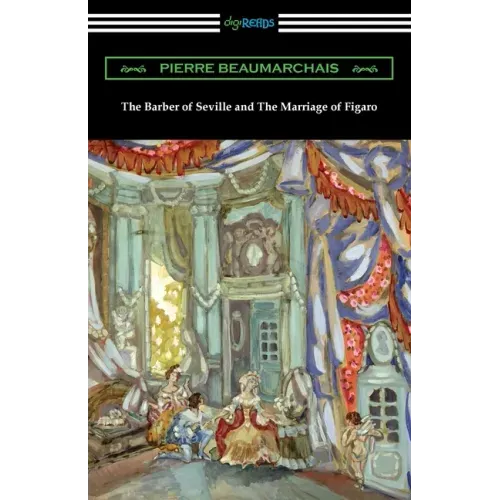 The Barber of Seville and The Marriage of Figaro