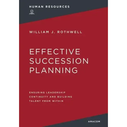 Effective Succession Planning Softcover