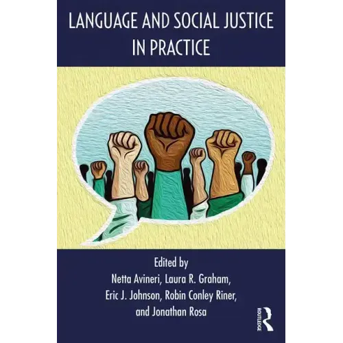 Language and Social Justice in Practice