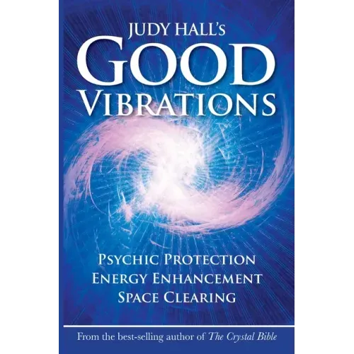 Judy Hall's Good Vibrations