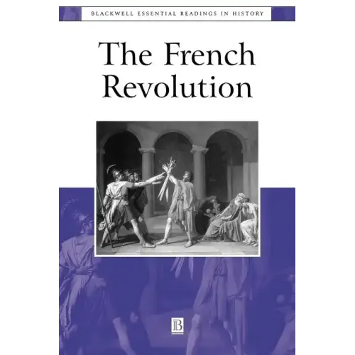 The French Revolution: The Essential Readings
