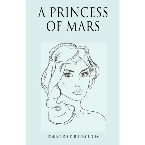 A Princess of Mars
