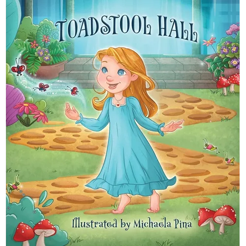 Toadstool Hall