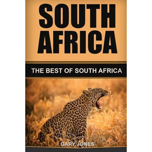 South Africa: The Best Of South Africa