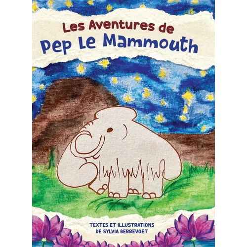 Les Aventures de Pep le Mammouth