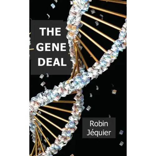 The Gene Deal