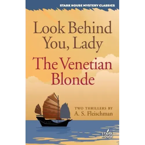 Look Behind You, Lady / The Venetian Blonde