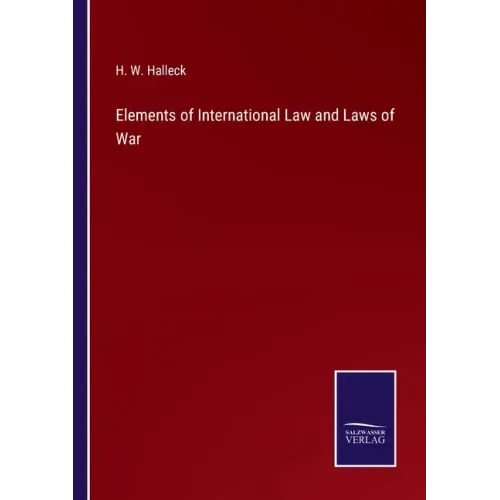 Elements of International Law and Laws of War