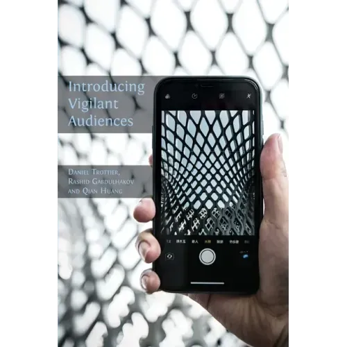 Introducing Vigilant Audiences