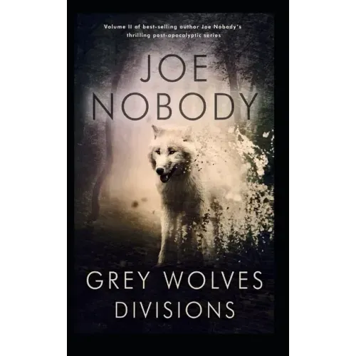 Grey Wolves II: Divisions