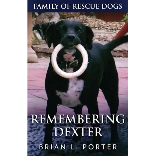 Remembering Dexter