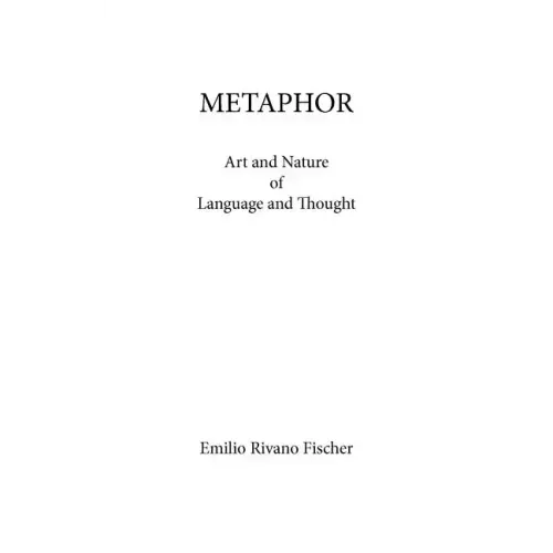 Metaphor: Art and Nature of Language and Thought
