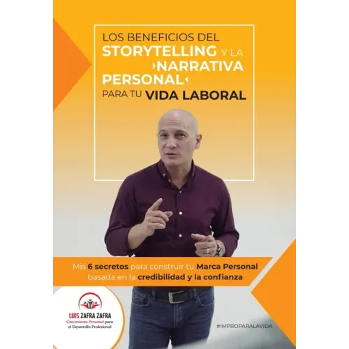 Los Beneficios del Storytelling y la Narrativa Personal