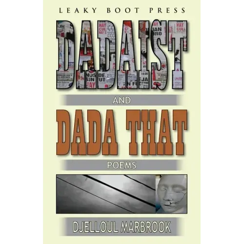 Dadaist and Dada That