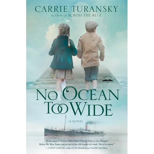 No Ocean Too Wide