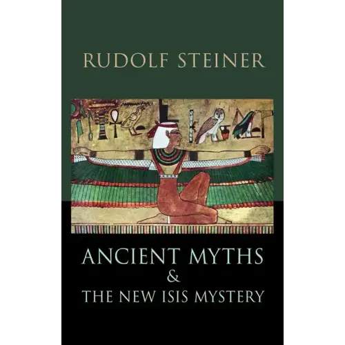 Ancient Myths and the New Isis Mystery: (Cw 180)